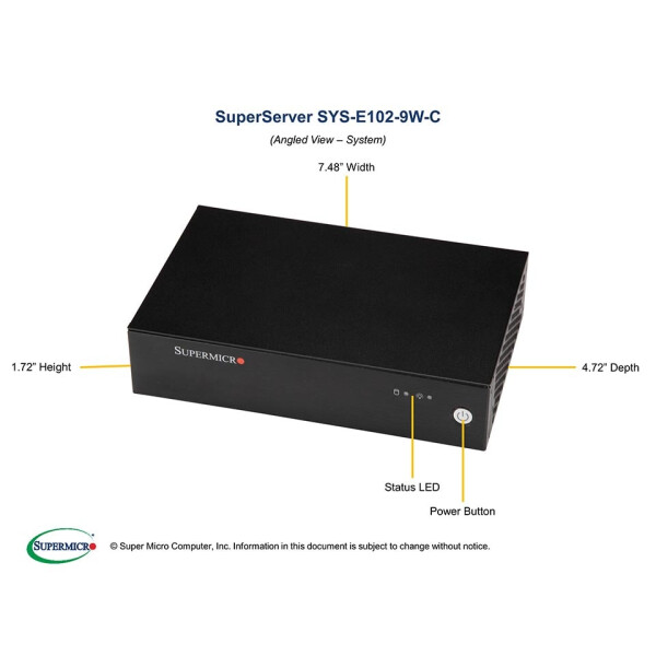 Supermicro E102-9W-C - Intel - Intel - 4305UE - DDR4-SDRAM - 4GB - 8GB - 16GB - 32GB - 64 GB