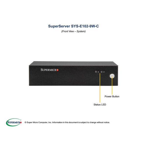 Supermicro E102-9W-C - Intel - Intel - 4305UE - DDR4-SDRAM - 4GB - 8GB - 16GB - 32GB - 64 GB